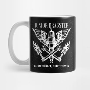 Junior Dragster Born To Race Built To Win Racing Mug